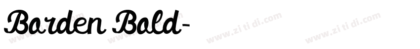 Borden Bold字体转换 Borden Bold字体转换